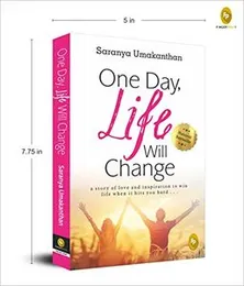 One Day, Life Will Change: A story of love and inspiration to win life when it hits you hard . . . Paperback â 1 March 2020(FROM INDIA)NUZ
