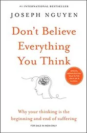 Don't Believe Everything You Think (English) Paperback – 25 November 2022(FROM INDIA)NUZDon't Believe Everything You Think (English) Paperback – 25 No