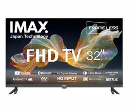 IMAX 32 Inch 4K Smart Android 14 Bluetooth FHD LED Frameless TV