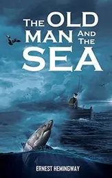 The Old Man and the Sea: Ernest Hemingway’s tale of the Sea Paperback – 5 June 2022(FROM INDIA)NUZ