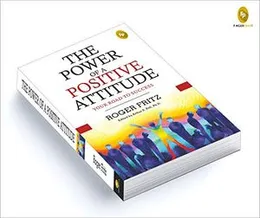 The Power of A Positive Attitude: Your Road To Success Paperback – 1 September 2019(FROM INDIA)NUZ