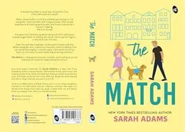 The Match ǀ A feel good Romantic Comedy by a New York Times Bestselling author ǀ TikTok made me buy it! Paperback – 11 September 2023 by Sarah Adams (