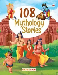 108 Indian Mythology Stories (Illustrated) - Story Book for Kids - Moral Stories - Bedtime Stories - 3 Years to 10 Years Old - English Short Stories f