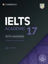 IELTS 17 Academic Student's Book with Answers with Audio with Resource Bank (South Asian edition) Paperback – 1