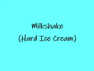 Milkshake - Small - (Hard Ice Cream)