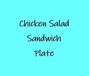 Chicken Salad Sandwich Plate