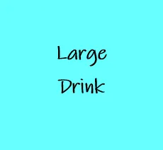 Large Drink