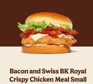 Bacon & Swiss Royal Crispy Chicken Sandwich Meal (Small)
