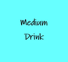 Medium Drink