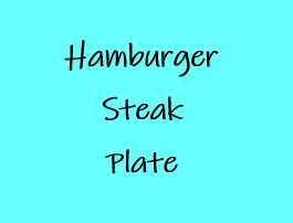 Hamburger Steak Plate