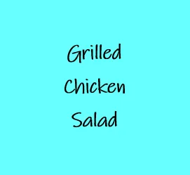 Grilled Chicken Salad