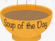 Soup of the Day